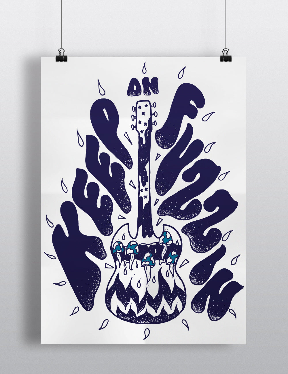 Keep on Fuzzin' Poster